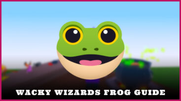 Featured Wacky Wizards Frog Guide