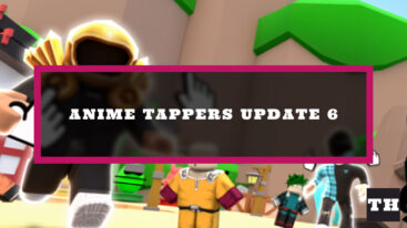 Featured Anime Tappers Update 6 Log