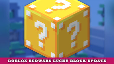 Featured Bedwars Lucky Block Update