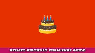 Featured Bitlife Birthday Challenge Guide