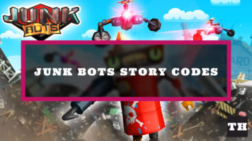 Featured Junkbots Story Codes
