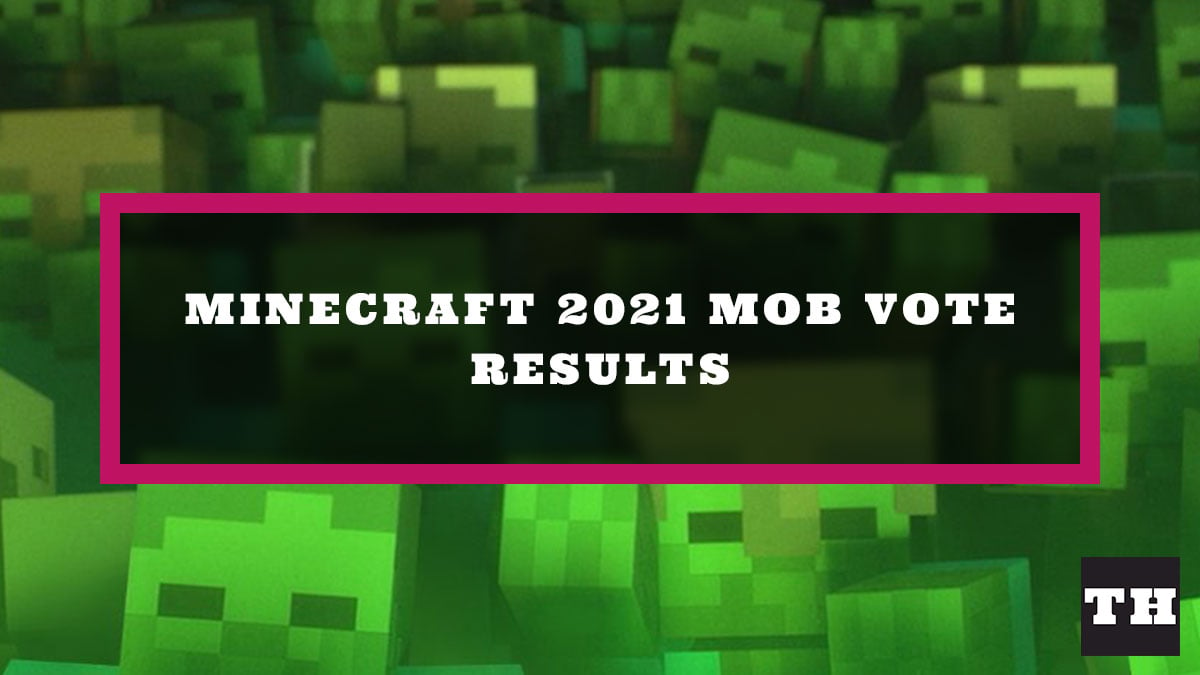 Minecraft Mob Vote Results for 2021 - What Mob Won? - Try Hard Guides