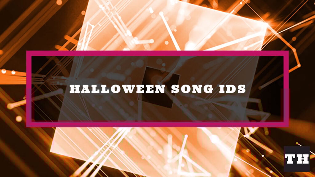 Roblox Halloween Music Codes for 2021 Try Hard Guides