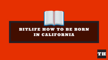 Featured Bitlife How To Be Born In California