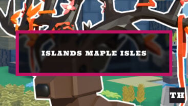 Featured Islands Maple Isles Update