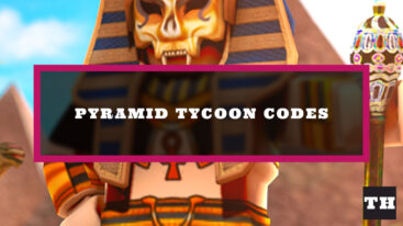 Featured Pyramid Tycoon Codes