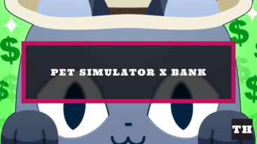 Featured Pet Simulator X Bank Guide