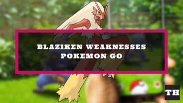 Featured Blaziken Weakness Pokemon Go