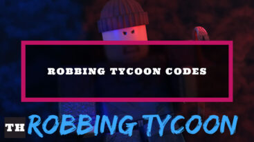 Featured Robbing Tycoon Codes