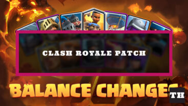 Featured Clash Royale February 2022 Patch