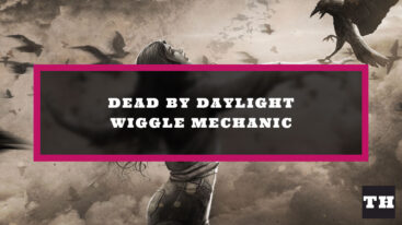 Featured Dbd Wiggle Mechanic