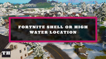 Featured Fortnite Shell Or High Water Location