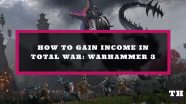 Featured Warhammer 3 Gain Income