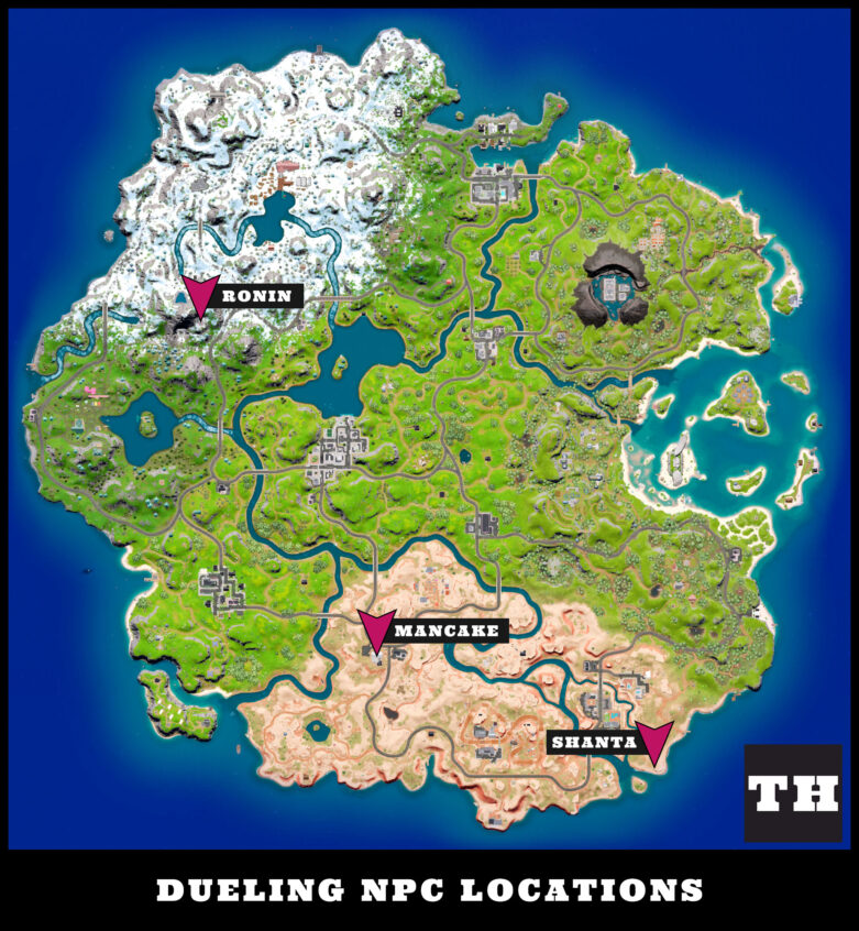 Fortnite Dueling Npc Locations Map