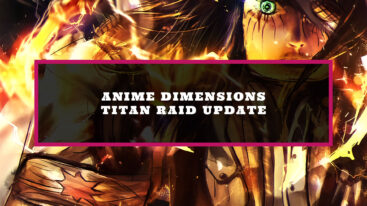 Featured Anime Dimensions Titan Update