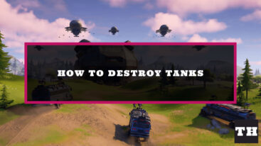 Featured Fortnite How To Destroy Tanks