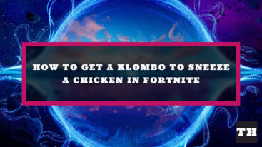 Featured Fortnite Klombo Sneeze Chicken