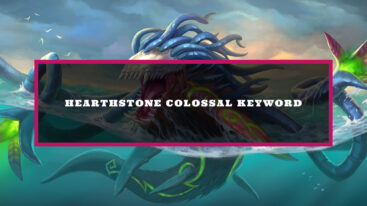 Featured Hearthstone Colossal Keyword