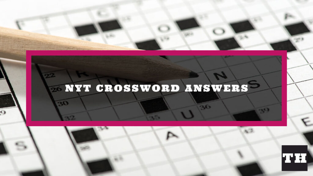 NYT Crossword Answers November 2022 Try Hard Guides