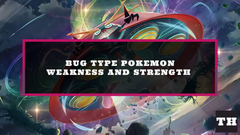 Featured Pokemon Bug Type Weakness