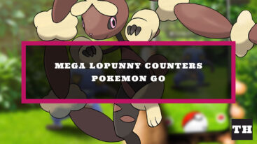 Featured Pokemon Go Mega Lopunny Counters