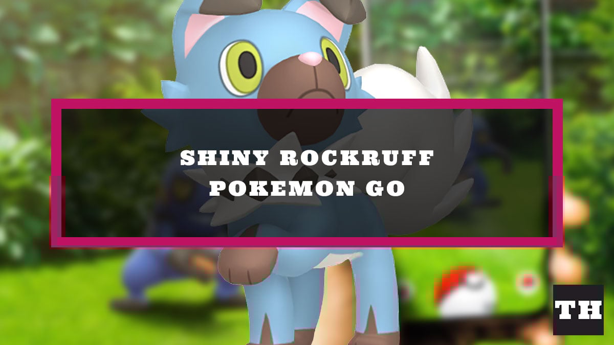 Is Shiny Rockruff available in Pokemon Go? Try Hard Guides