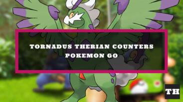 Featured Pokemon Go Therian Tornadus Counters