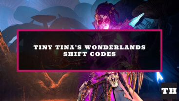 Featured Tiny Tinas Wonderlands Shift Codes