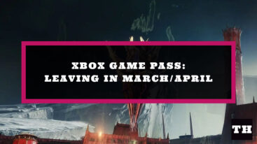 Featured Xbox Game Pass Leaving March 2022