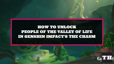 How To Unlock People Of The Valley Of Life Genshin Impact The Chasm