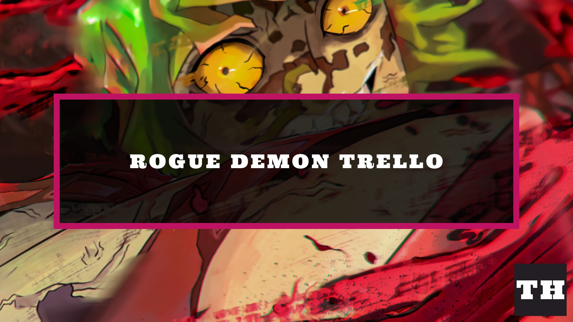 What is the Rogue Demon Trello Link? - Pro Game Guides