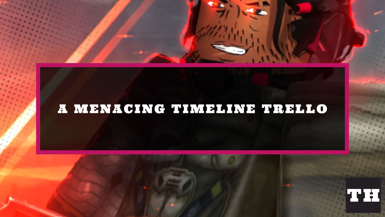 A Menacing Timeline Trello Link & Discord Server (October 2024) Try