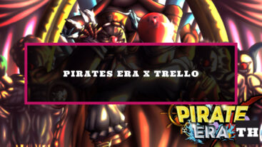 Featured Pirates Era X Trello