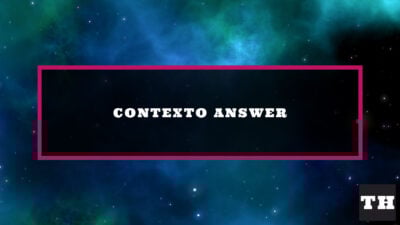 Contexto 65 Answer & Hints (November 22 2022)  Try Hard Guides
