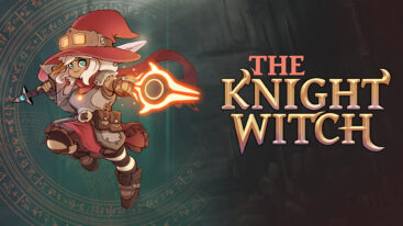 Team17 Delays The Knight Witch Xbox Windows10 And Playstation Release To December