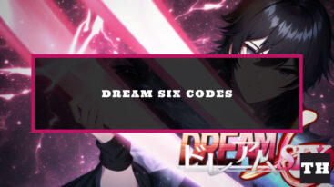 Featured Dream Six Codes