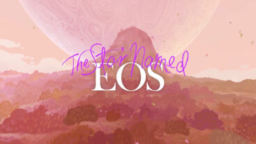 The Star Named Eos Is Coming To Pc And Consoles Soon
