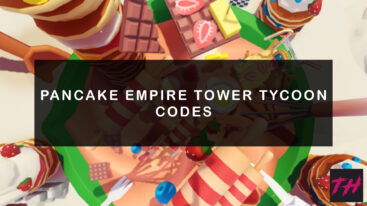 Pancake Empire Tower Tycoon Codes