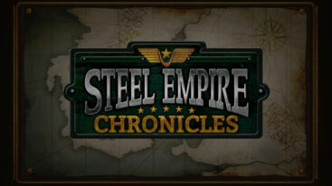Steel Empire Chronicles Limited Edition