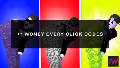 +1 Money Every Click Codes [Trade Update] - Try Hard Guides