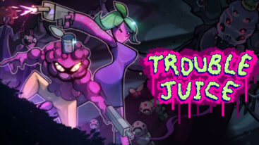 Trouble Juice Promo Image