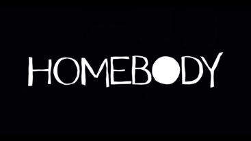 Homebody Review