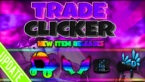Trade Clicker Codes [New!] - Try Hard Guides